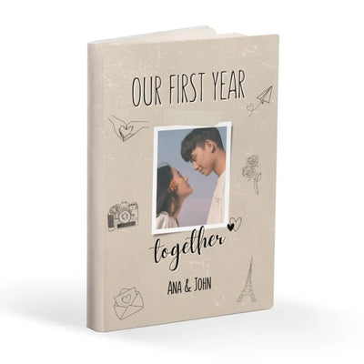 Our First Year Together With Custom Names And Photo Lovebook - Notebook - Hardcover Journal Matte