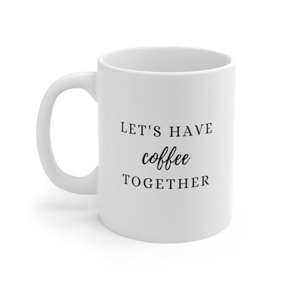 Coffee Together Mug - Mug - 11oz