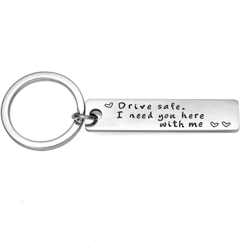 https://couplegifts.com/cdn/shop/products/drive-safe-i-need-you-here-with-me-keychain-620970_1800x1800.jpg?v=1695298949