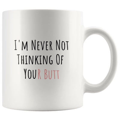 Funny Romantic LDR Mug for Couples Missing Each Other - Mug - Missing Your Butt