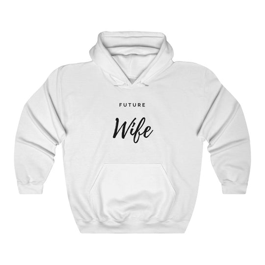 Future Wife Hoodie - Hoodie - White
