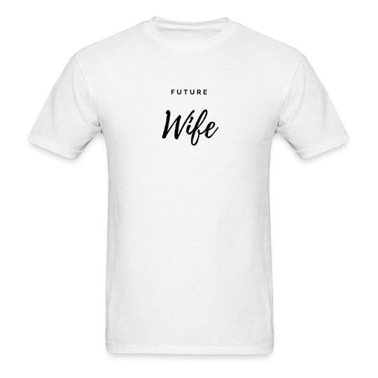 Future Wife T-Shirt - Unisex Classic T-Shirt | Fruit of the Loom 3930 - S