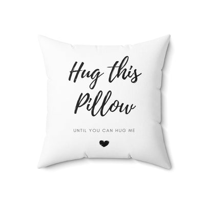 Hug This Pillow Pillow - Home Decor - 18" × 18"