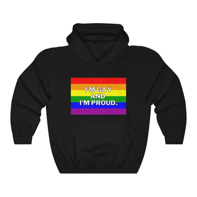 I Am Gay And I Am Proud Hoodie - Hoodie - Black