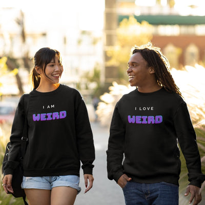 I Am Weird / I Love Weird Couple Sweatshirts - Sweatshirt - L Black