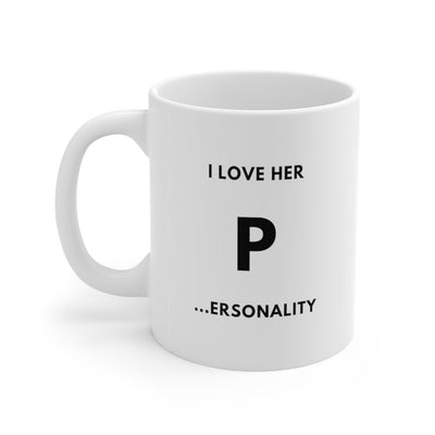 I Love Her P... Mug - Mug - 11oz