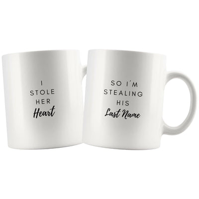 I Stole Her Heart Matching Couple Mugs - Drinkware - Stole Her Heart Mug, Stealing His Last Name Mug