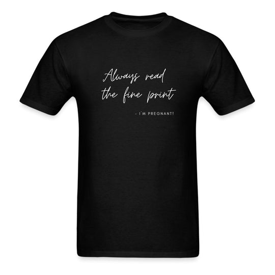 I'm Pregnant T-Shirt - Unisex Classic T-Shirt | Fruit of the Loom 3930 - S
