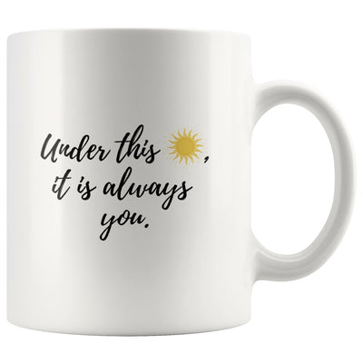 It Is Always You Couple Mug - Drinkware - It Is Always You Couple Mug