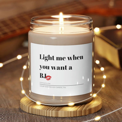 Light Me When You Want A BJ Candle - Candle - White Sage + Lavender