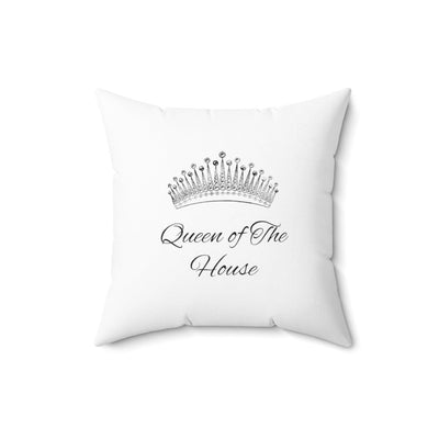 Queen Of The House Pillow Case - Home Decor - 16" × 16"