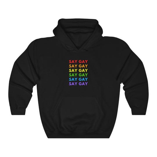 Say Gay Pride Hoodie - Hoodie - Black