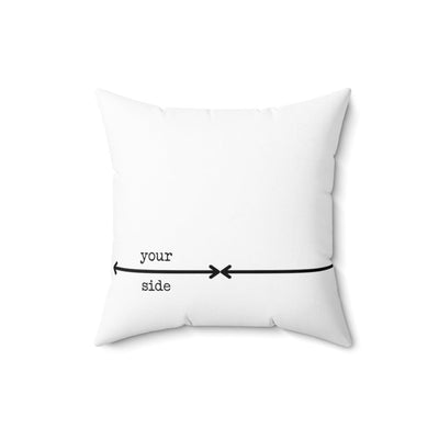 Your Side Pillow Case - Home Decor - 16" × 16"